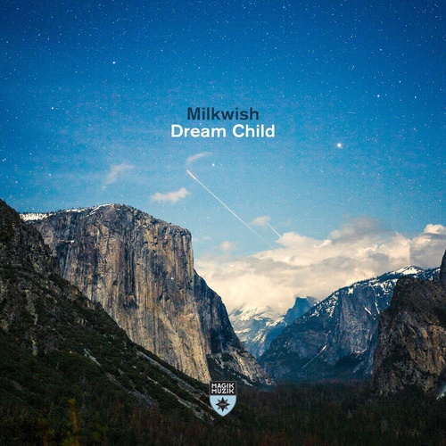 Milkwish - Dream Child [MM13750]
